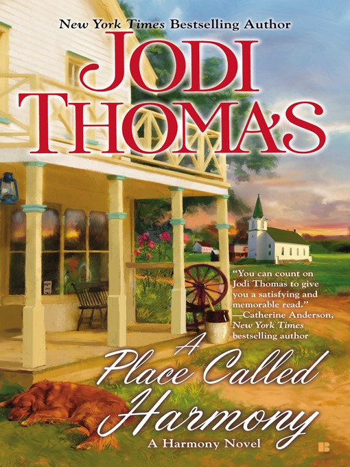 Title details for A Place Called Harmony by Jodi Thomas - Wait list
